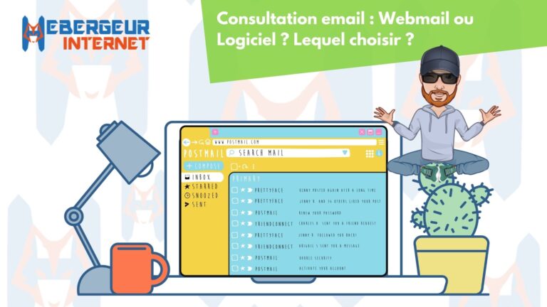 Consultation email : Webmail ou Logiciel ? Lequel choisir ?