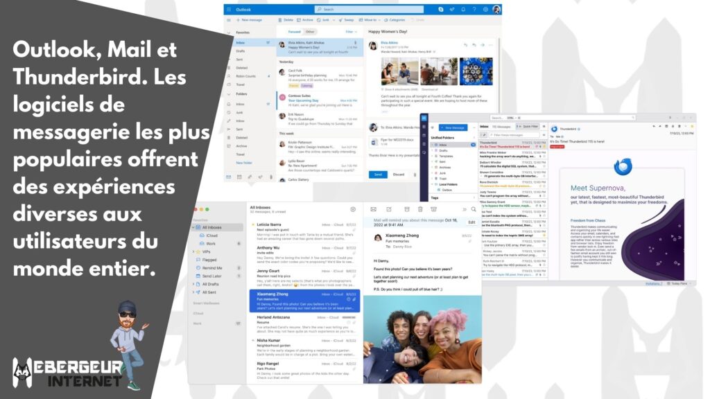Outlook, Mail et Thunderbird. Les logiciels de messagerie les plus populaires offrent des expériences diverses aux utilisateurs du monde entier.