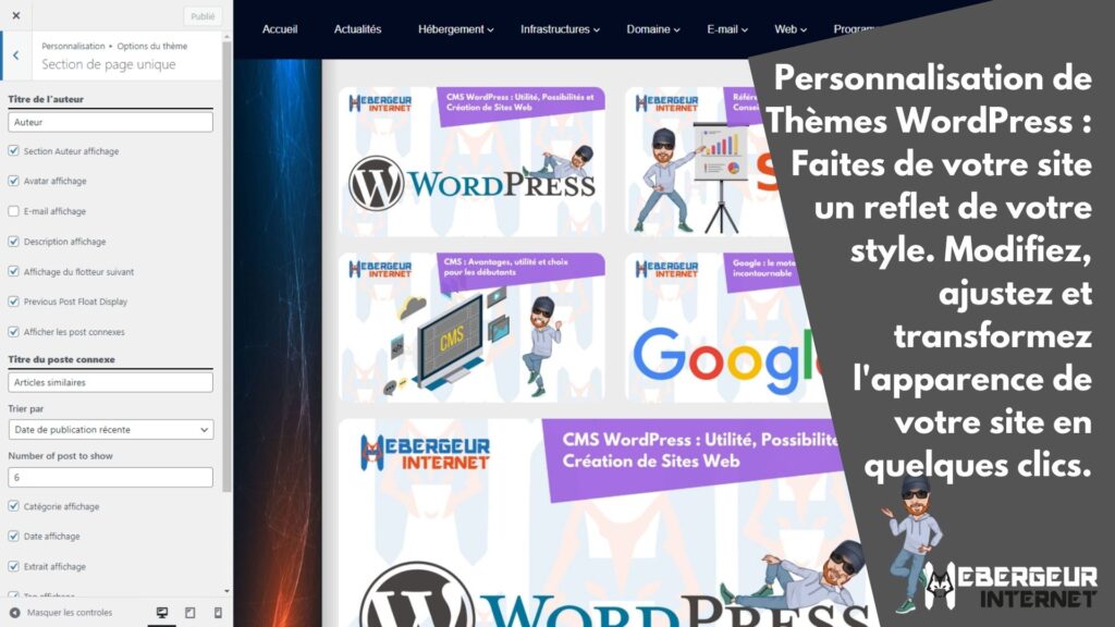 Personnalisation de Thèmes WordPress : Faites de votre site un reflet de votre style. Modifiez, ajustez et transformez l'apparence de votre site en quelques clics.