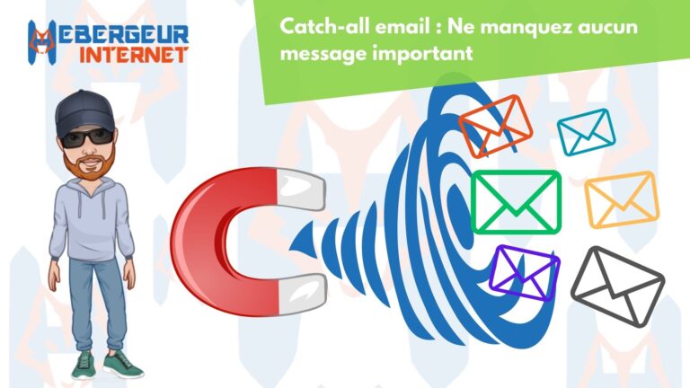 Catch-all email : Ne manquez aucun message important