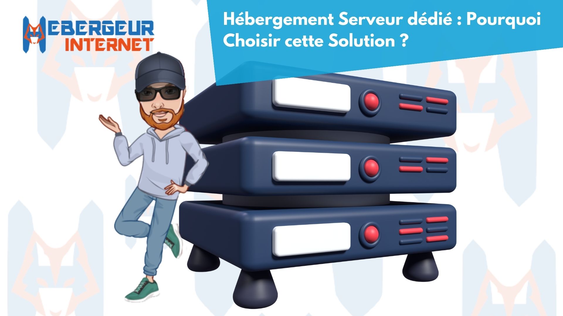 hebergement serveur dédié