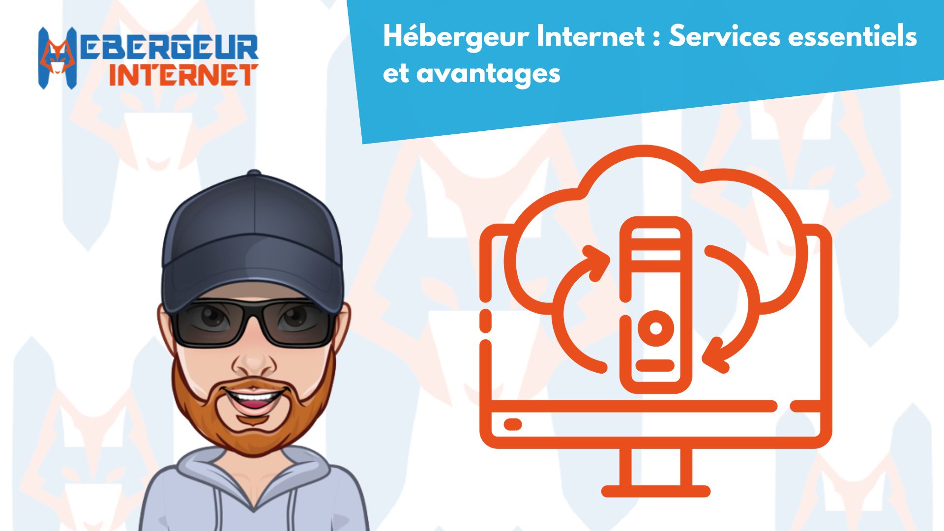 hebergeur internet et web hosting