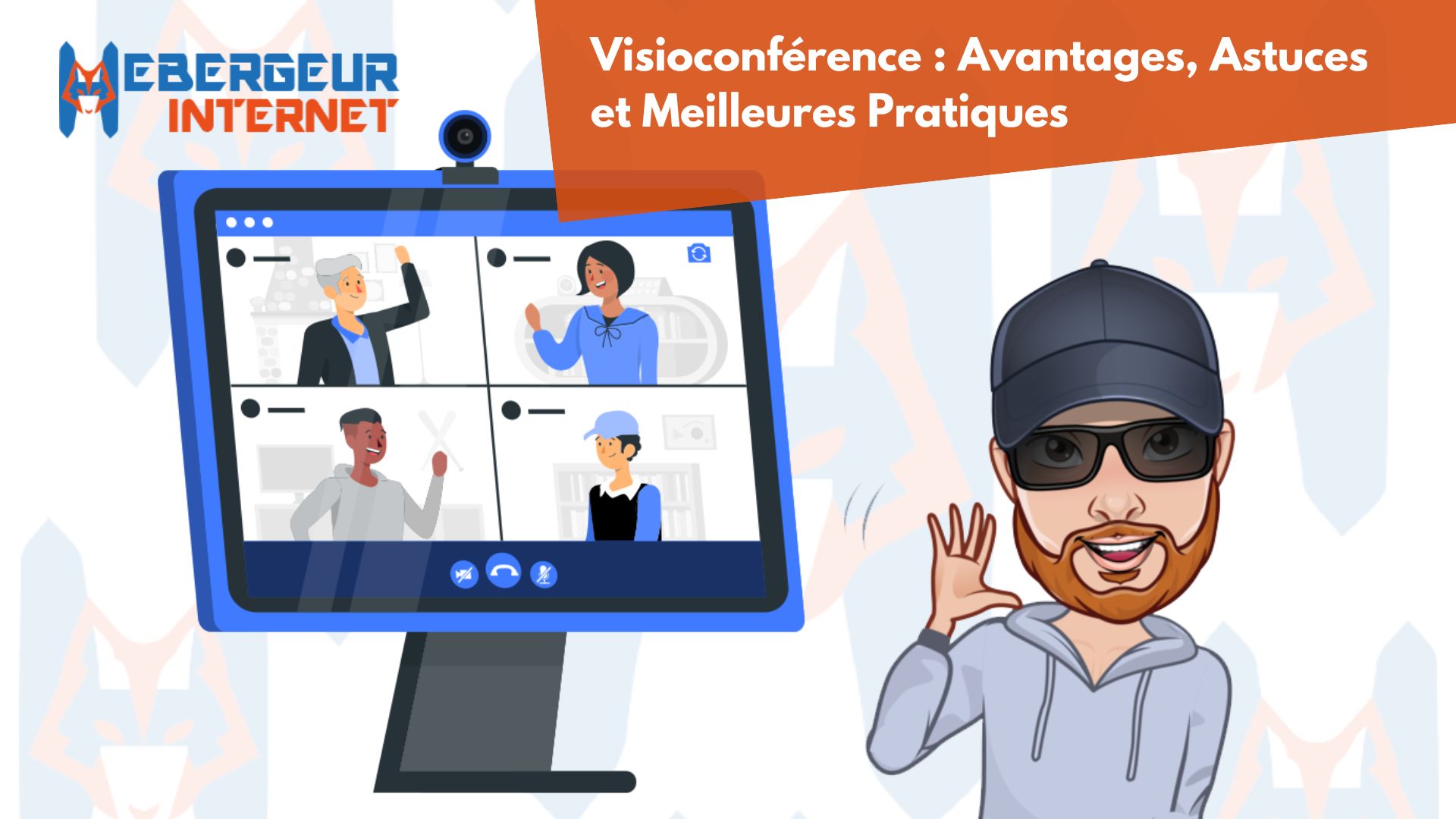 visioconférence, utilisation et avantages